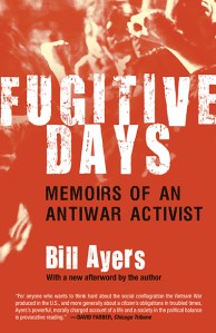 Fugitive Days by Bill Ayers