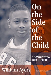 On the Side of the Child: Summerhill Revisited cover